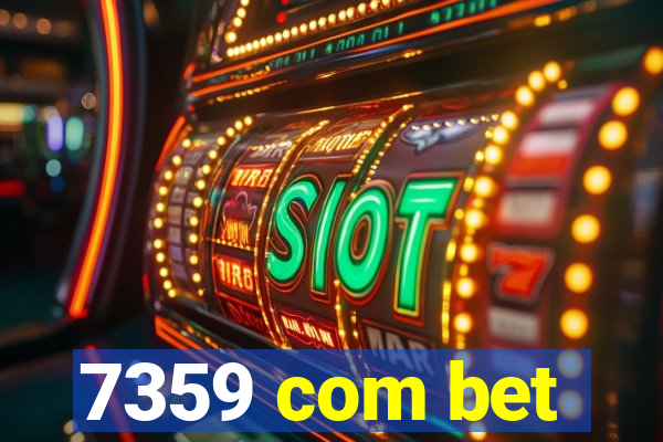 7359 com bet